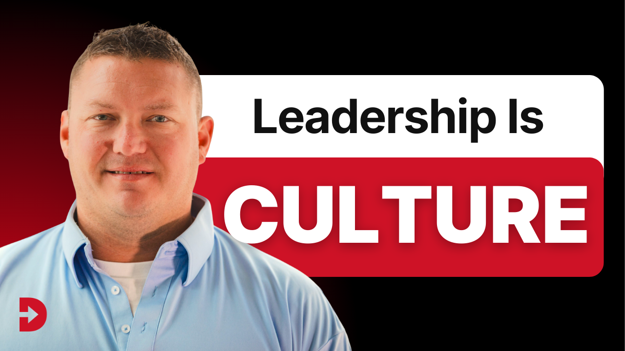 Jim Rustman - Leadership is Culture - Final