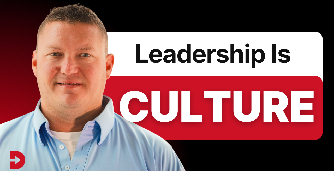 Jim Rustman - Leadership is Culture - Final